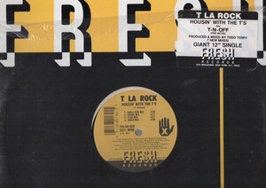 【廃盤12inch】T La Rock / Housin' With The T's / T-N-Off