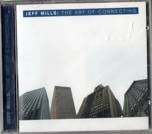 【廃盤新品CD】JEFF MILLS / Art of Connecting [Import]