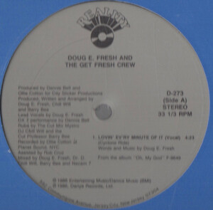 【廃盤12inch】Doug E. Fresh And The Get Fresh Crew / Lovin' Ev'ry Minute Of It