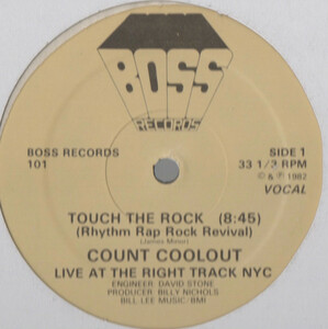 【廃盤12inch】Count Coolout / Touch The Rock (Rhythm Rap Rock Revival)