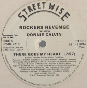 【廃盤12inch】Rockers Revenge featuring Donnie Calvin / There Goes My Heart