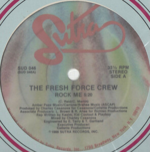 【廃盤12inch】The Fresh Force Crew / Rock Me