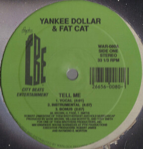 【廃盤12inch】Yankee Dollar & Fat Cat / Tell Me / Swamp Swing