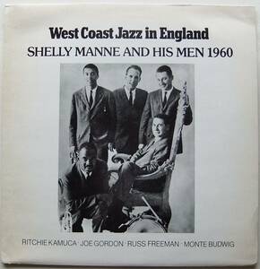 ◆ SHELLY MANNE And His Men 1960 / West Coast Jazz in England ◆ Jazz Groove 006 (England) ◆