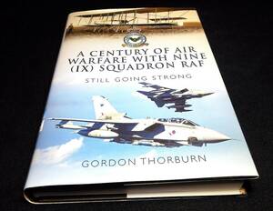 ＜洋書＞20世紀の 英国空軍 第9飛行隊『A Century of Air Warfare With NINE(IX) SQUADRON RAF』～RAF第9飛行隊の歴史