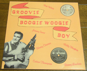 Groovie Boogie Woogie Boy - LP/50sロカビリー,Roy Hall,Bob White,Cotton Thompson,Frontiersmen,Webb Pierce,Billy Hughes,Esoldun 1987