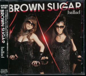 ブラウンシュガーBROWN SUGAR /ballad