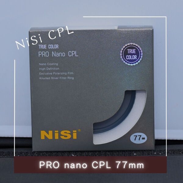 【新品】Nisi TRUE COLOR PRO Nano CPL 77mm径