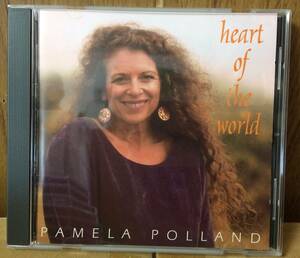 Pamela Polland heart of the world CD SSW名作 Bonnie Raitt Kenny Loggins