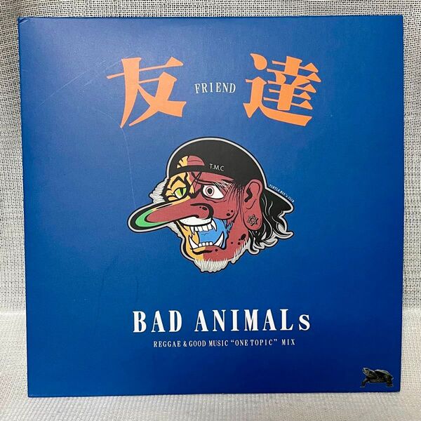 TURTLE MAN's CLUB / BAD ANIMALs -ONE TOPIC MIX- 「友達」