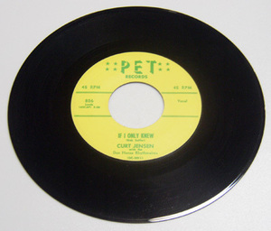 45rpm/ IF I ONLY KNEW - CURT JENSEN - JUST FOR YOU / 50s,ロカビリー,FIFTIES,PET RECORDS, ＊ MA REPRO