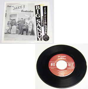 EP/ Big Sandy And His Fly-Rite Boys Down At Jake's Barbershop / You're No Fun/ Falling For You/ The Snake Dance Boogie/NO HIT