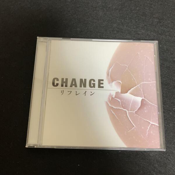 リフレイン / CHANGE