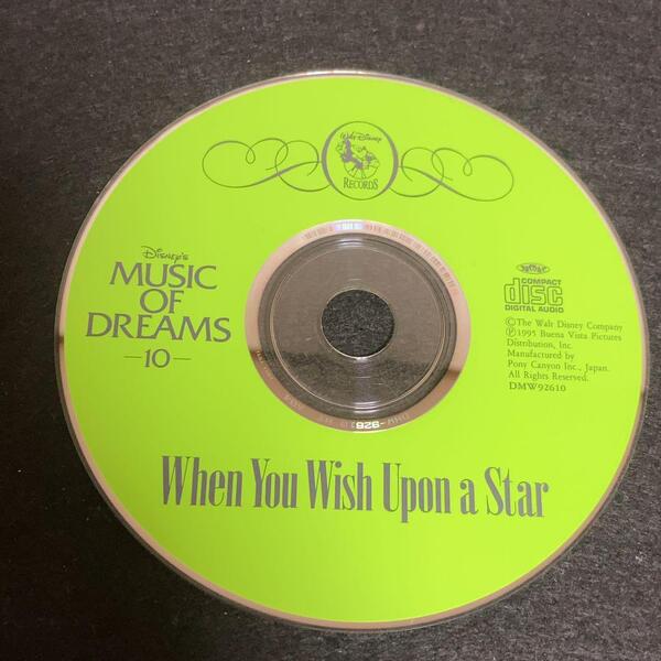 【ディスクのみ】 ディズニー ミュージック・オブ・ドリームス (10) Disney MUSIC OF DREAMS When You Wish Upon a Star〜星に願いを〜