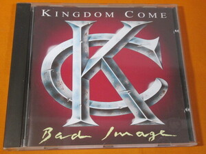 ♪♪♪ キングダム・カム Kingdom Come 『 Bad Image 』輸入盤 ♪♪♪