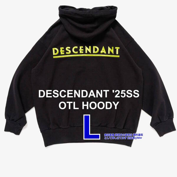 DESCENDANT OTL HOODY BLACK XL ディセンダント 総刺繍 ヘビーウェイト 裏起毛 刺繍ロゴ フーディー パーカ ブラック 黒 2025SS 新作