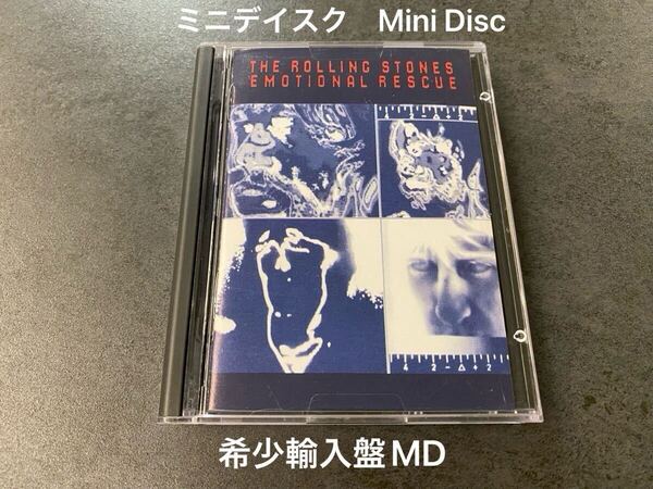 希少 輸入盤MD ミニディスク Mini Disc ローリング・ストーンズ Rolling Stones エモーショナル・レスキュー Emotional Rescue 送料無料