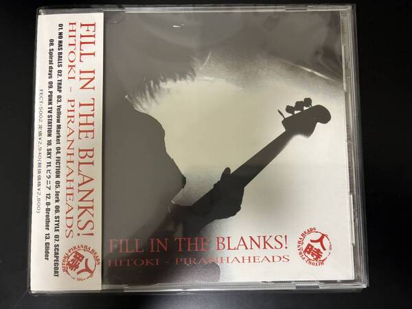 人時 PIRANHA HEADS「FILL IN THE BLANKS!」◇アルバム◇音楽CD◇帯付き◇良好品◇中古