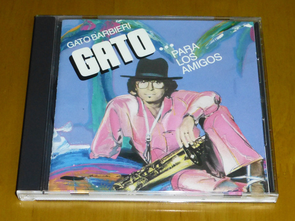 ガトー・バルビエリ「Gato Barbieri / Para Los Amigos」 輸入盤