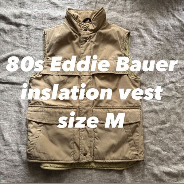 80s Eddie Bauer vest エディーバウアー 黒タグ ベスト オールパーパス M カーキ ダウンベスト