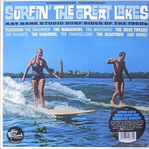 The Vaqueros/The Readymen/The Trashmen 他 - Surfin' The Great Lakes:Kay Bank Studio Surf Sides Of The 1960s 限定アナログ・レコード