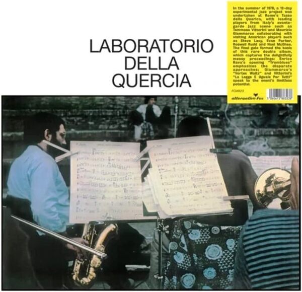Steve Lacy/Tristan Honsinger/Evan Parker/Kenny Wheeler/Kent Carter他 - Laboratorio Della Quercia 限定再発二枚組アナログ・レコード