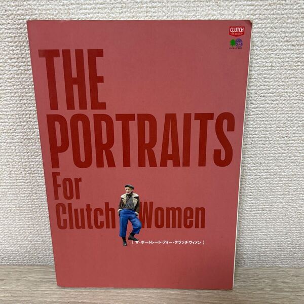 THE PORTRAITS For Clutch Women ザ・ポートレート・クラッチウィメン