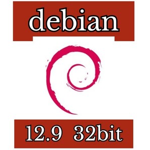 Linux OS debian 12.9 32bit 起動 disk①