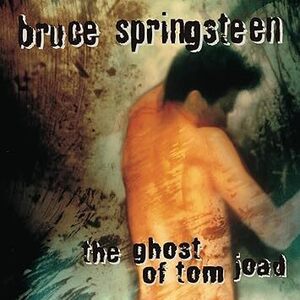 The Ghost Of Tom Joad ブルース・スプリングスティーン 輸入盤CD