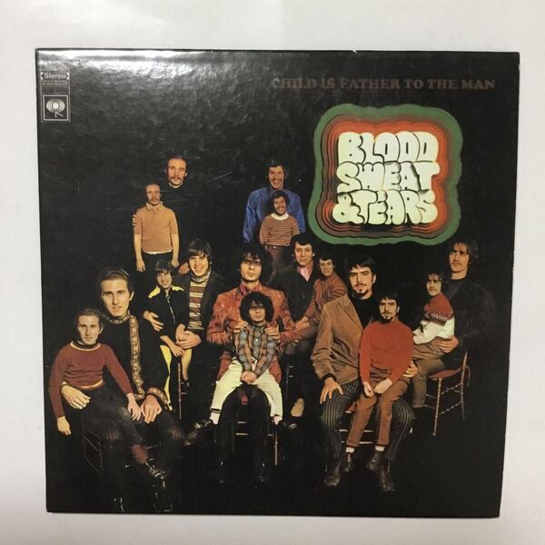 【ボーナストラック国内盤】BLOOD, SWEAT & TEARS/ブラッド・スウェット&ティアーズ / Child Is Father To The Man/子供は人類の父である