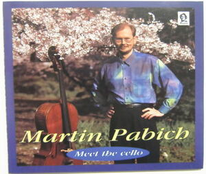 ○CD(視聴済)/マーティン・パビフ/MARTIN PABICH/MEET THE CELLO/チェロ/国内盤