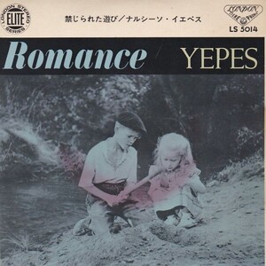 EPレコード　NARCISO YEPES (ナルシス・イエペス) / ROMANCE (禁じられた遊び)