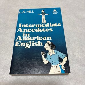Intermediate Anecdotes in American English 英語学習に
