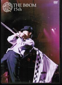THE BOOM デビュー15周年記念ライブ“ありがとう”2004年5月8日 日本武道館　2枚組37曲