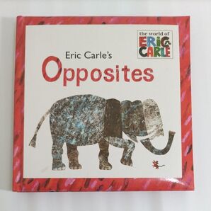 【美品】Eric Carle's Opposites /エリックカール/洋書絵本/反対語
