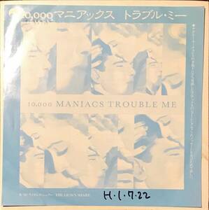 [試聴]日本盤カレッジ・ロック45ｓ　10000マニアックス // トラブル・ミー / ライオンズ・シェアー [EP]Maniacs Trouble Me レコード 7