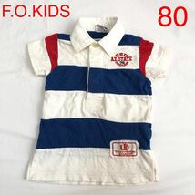 F.O.KIDS エフオーキッズ 半袖 ポロシャツ 80 男の子 送料185円 foキッズ ベビー服 キッズ 子供服 かわいい 春 夏 トップス_画像1