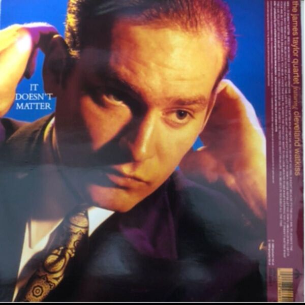 James Taylor Quartet / It Doesn't Matter