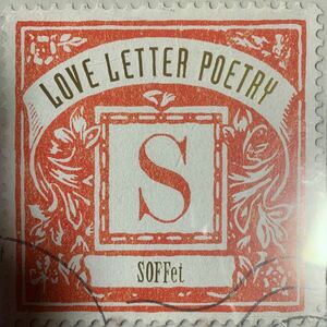 SOFFet 『LOVE LETTER POETRY』ソッフェ