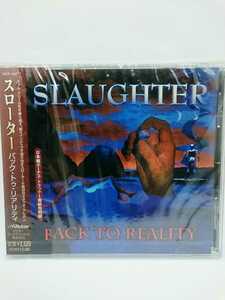 C-0135★未開封CD 国内盤★スローター／バック・トゥ・リアリティ SLAUGHTER BACK TO REALITY VICP-60777