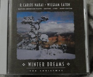 CD カルロス・ナカイ　ウィリアム・イートン「Winter Dreams」Carlos nakai William eaton　フルート&ギター