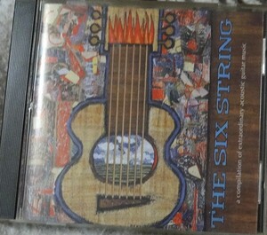 CD The Six String　アコギ・コンピ　Peppino D'Agostino　Strunz & Farah　