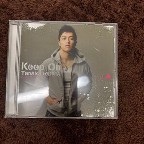 Keep On / 田中ロウマ