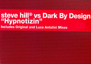 △△12) Steve Hill vs Dark By Design / Hypnotizin