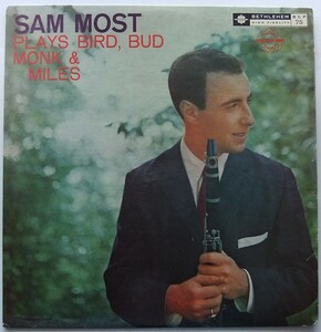 ◆ SAM MOST Plays Bird, Bud, Monk & Miles ◆ Bethlehem BCP-75 (red:dg) ◆ W