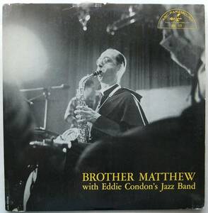 ◆ BROTHER MATTHEW with EDDIE CONDON ‘ s Jazz Band ◆ ABC 121 (color:AM-PAR:dg) ◆