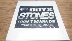 新品未開封 ONYX/STONS,I DON'T WANNA DIE 12