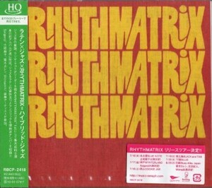 ■□RhythmatrixRhythmatrixクリヤ・マコト□■