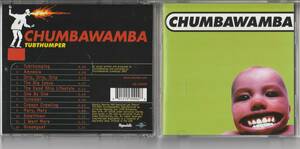 CD CHUMBAWAMBAチャンバワンバ　Tubthumper