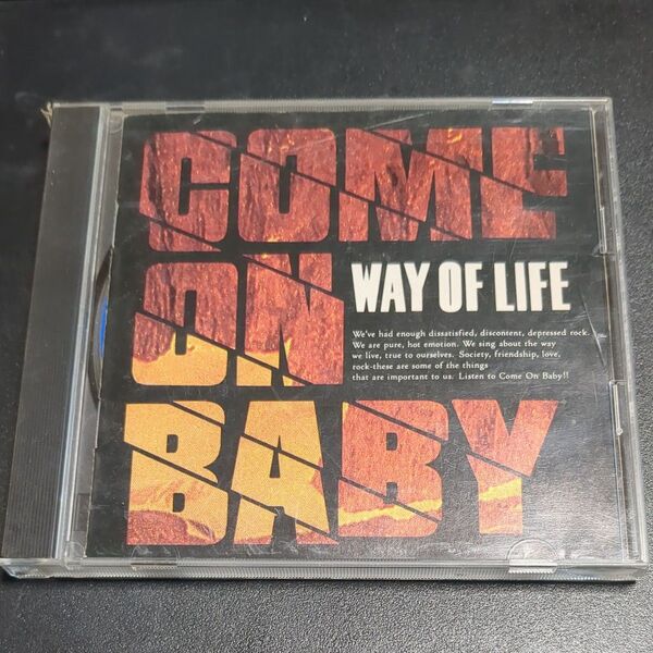 COME ON BABY WAY OF LIFE 廃盤CD